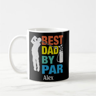 Best Dad By Par Custom Name Father's Day Coffee Mug