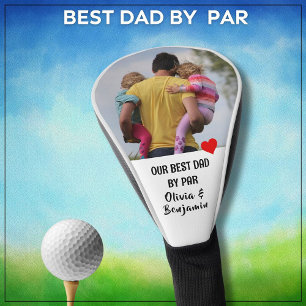 Best DAD by Par Custom Photo * Golf Head Cover