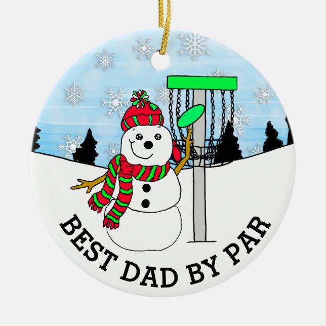 Best Dad by Par Disc Golf Christmas    Ceramic Ornament (Front)