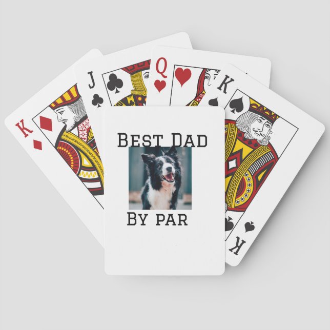 Best dad by par dog pet photo modern simple.  playing cards (Back)