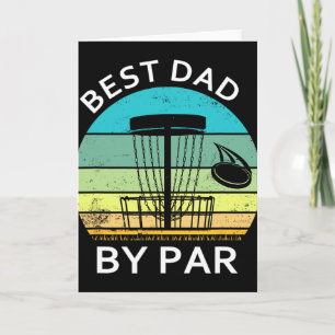 Best Dad By Par Father's Day Disc Golf Grandad Fun Card