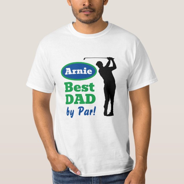Best Dad By Par! Father's Day  T-Shirt (Front)