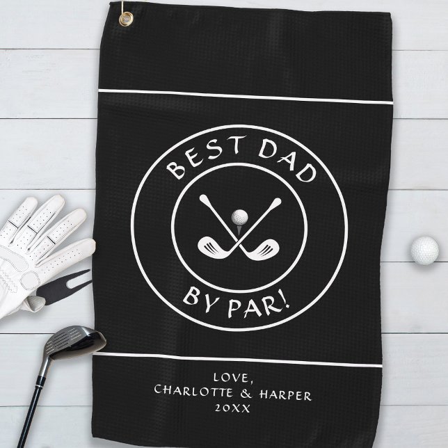 Best Dad By Par Funny Black & White Custom  Golf Towel (Best Dad By Par | Funny Golfer Humor Golf Black Golf Towel)