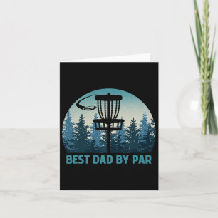 Best Dad By Par Funny Disc Golf Frisbee Golfer Fat Card