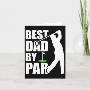 Best Dad By Par Funny Golf Father's Day Daddy Card