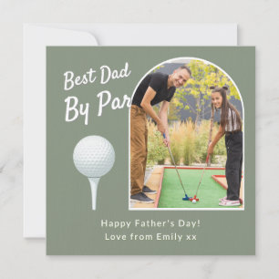 Best Dad By Par Funny Golf Photo Father's Day Card
