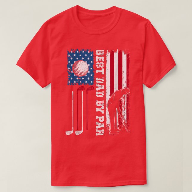 Best Dad By Par Golf Dad American Father's Day 4th T-Shirt (Design Front)