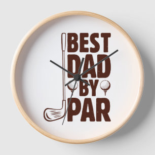 Best Dad By Par Golf Dad Clock
