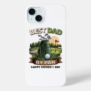 Best Dad By Par Golf Dad Funny iPhone 15 Mini Case