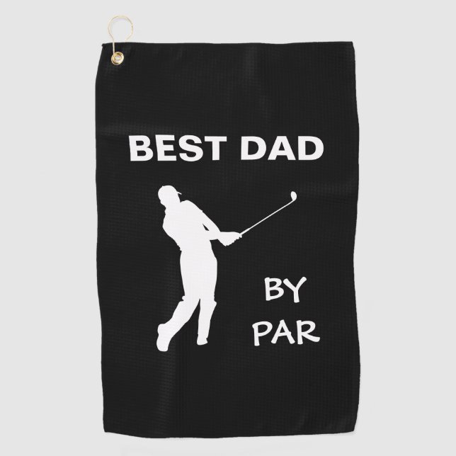 Best Dad By Par Golf Daddy Golfer Pun Father's Day Towel (Front)