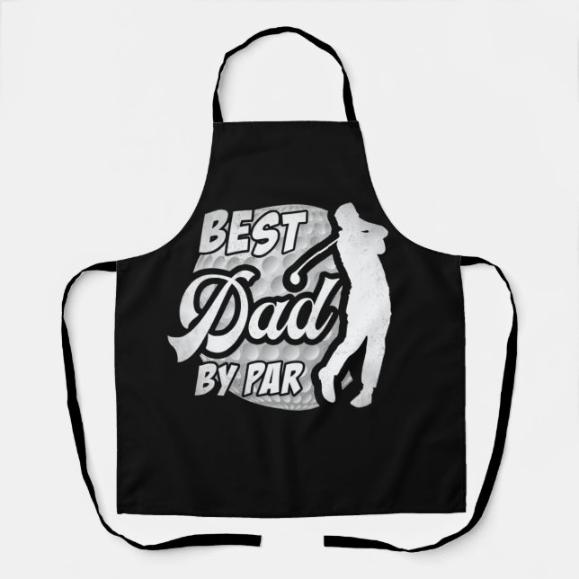 Best Dad By Par Golf Lover Father's Day Apron (Front)