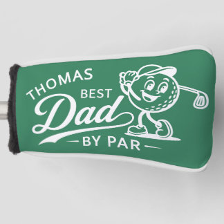Best Dad by Par Golfer Name Retro Custom Putter Golf Head Cover