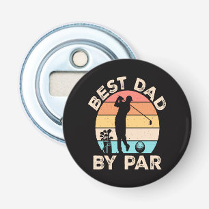 Best Dad By Par Golfing Bottle Opener