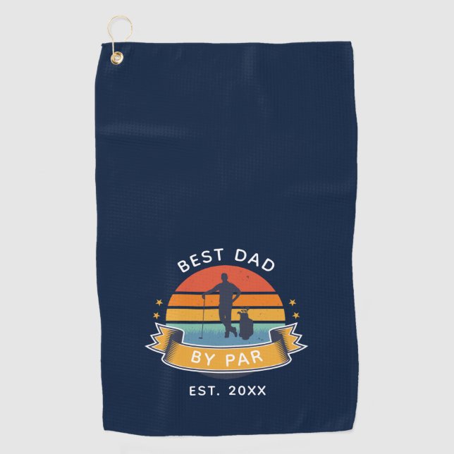 Best Dad By Par Golfing Fathers Day Novelty Golf Towel (Front)
