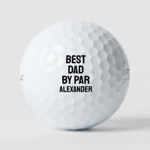 Best Dad By Par Happy Fathers Day Golf Balls