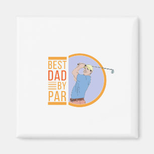 Best Dad By Par Magnet