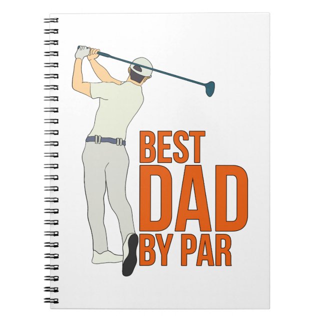 Best Dad By Par Notebook (Front)