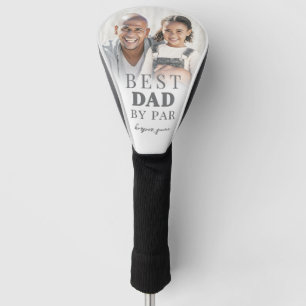 Best Dad By Par Photo Father Golf Head Cover