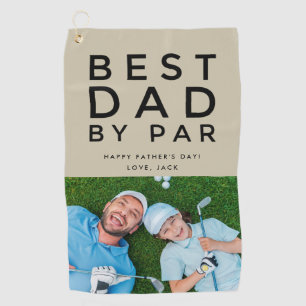 Best Dad By Par Photo Golf Father's Day Gift Golf Towel