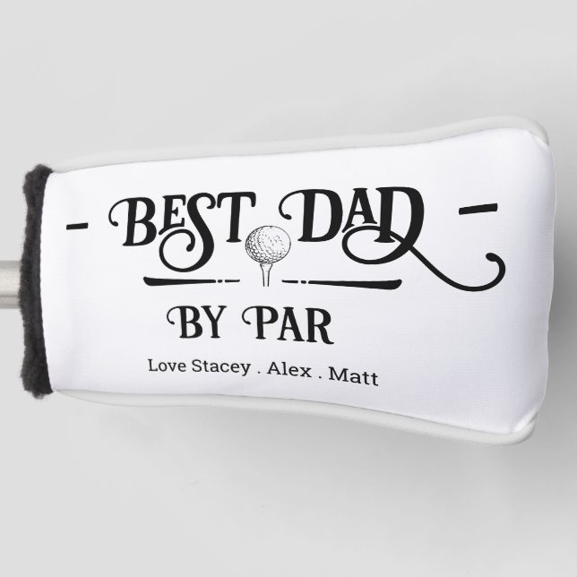 Best Dad By PAR Retro Font Golf Head Cover (Front)