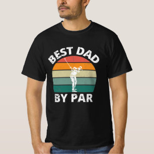 Best Dad by Par T-Shirt