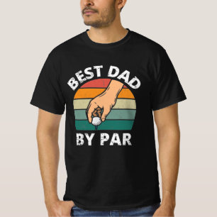 Best Dad by Par T-Shirt