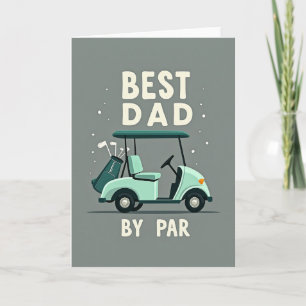 Best Dad By Par Themed Card