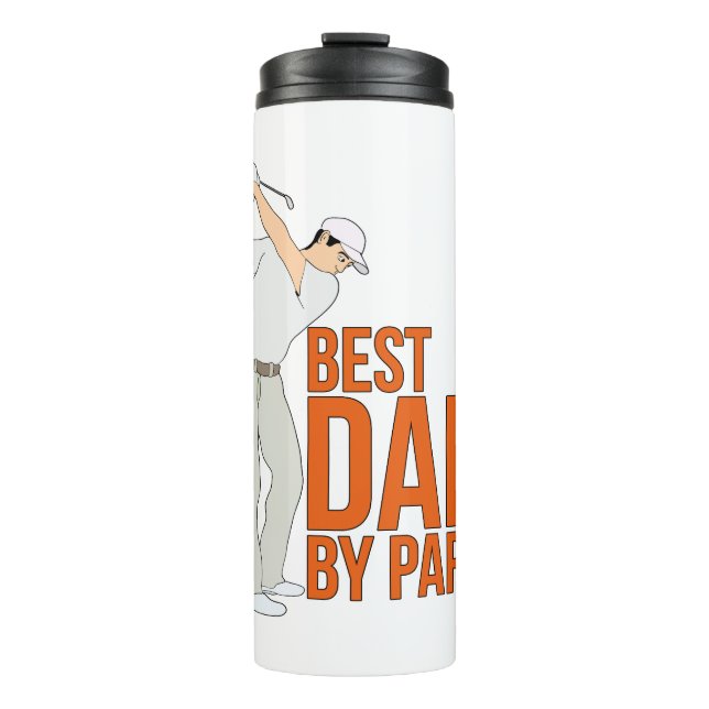 Best Dad By Par Thermal Tumbler (Front)