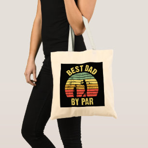 Best Dad By Par Tote Bag