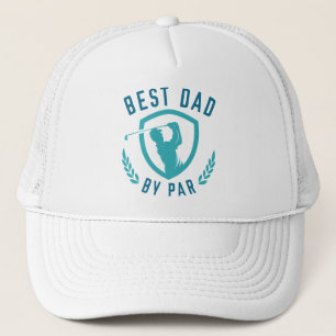 Best Dad By Par Trucker Hat