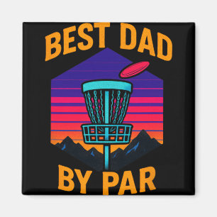Best Dad By Par - Vintage Disc Golf Magnet