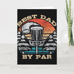 Best Dad By Par Vintage Fathers Day Disc Golf Mens Card