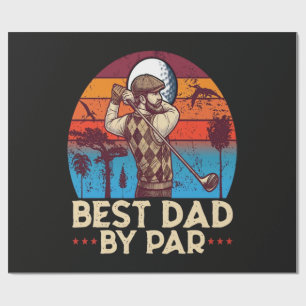 Best Dad By Par Wrapping Paper