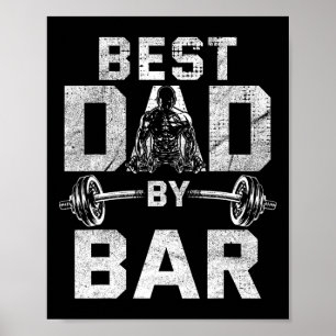Best Dad By R For Gym Workout Dads For Fathers Day Poster