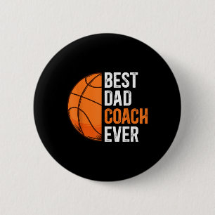 Best Dad Coach Ever Basketball Dad Basketball Play 6 Cm Round Badge
