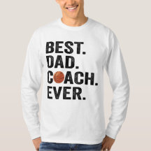 Best Dad Coach Ever Basketball Father Sport Gift 