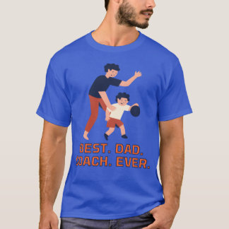 Best Dad Coach Ever Basketball Sports gift T-Shirt