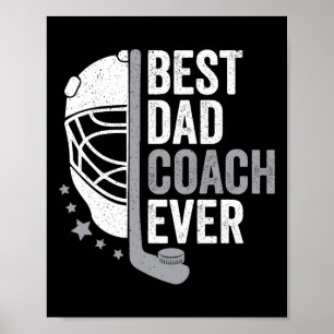 Best Dad Coach Ever Father's Day Hockey  Poster