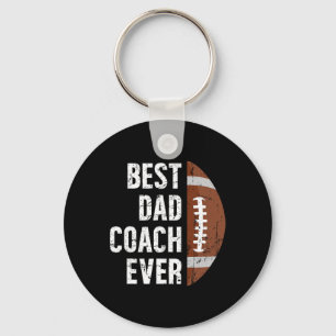 Best Dad Coach Ever Football Dad Of A Football Pla Key Ring