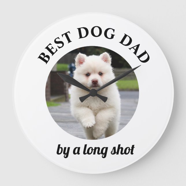 Best Dad Dad by Long Shot Your Own Photo Large Clock (Front)