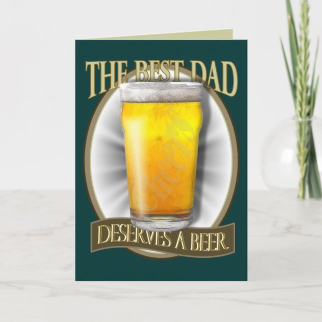 Best Dad Deserves A Beer Card (Front)