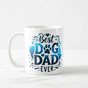 Best Dad Dog ever Coffee Mug
