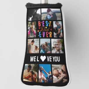 Best Dad Ever 10 Photo Collage Golf Head Cover