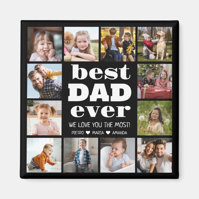 Best DAD Ever 12 Photo Collage  Magnet (Front)