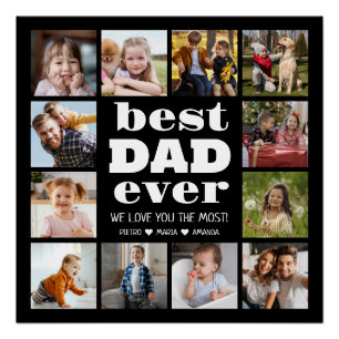 Best DAD Ever 12 Photo Collage  Poster