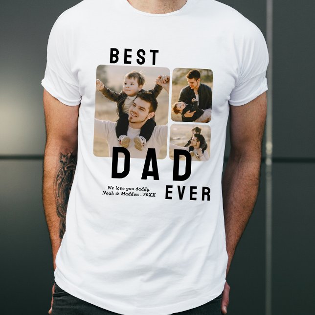 Best Dad Ever 3 Photo Collage Father's Day T-Shirt (Creator Uploaded)
