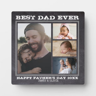 Best Dad Ever 4 Family Photo Collage Chalkboard Plaque