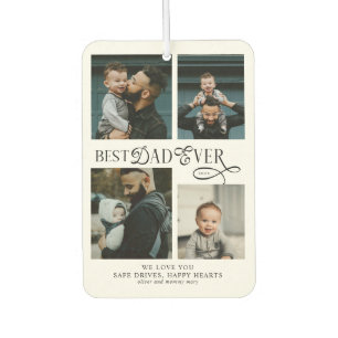 Best Dad Ever 4 Photos Modern Fathers Day Gifts Car Air Freshener