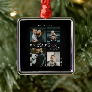  Best Dad Ever 4 Photos   Modern Fathers Day Gifts Metal Ornament