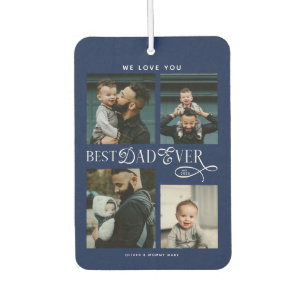Best Dad Ever 4 Photos Navy Blue Fathers Day Gifts Car Air Freshener